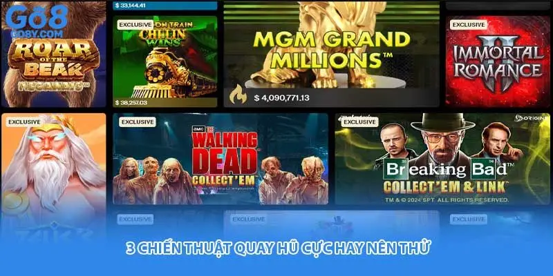 3 chiến thuật quay hũ cực hay nên thử