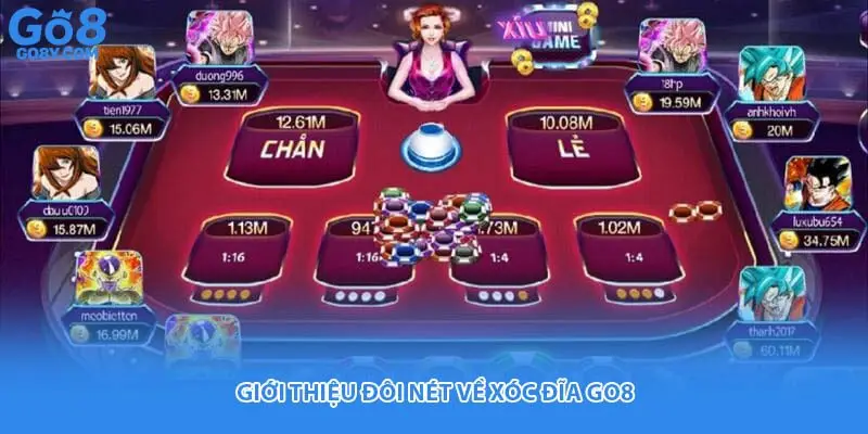 Giới thiệu đôi nét về xóc đĩa Go8