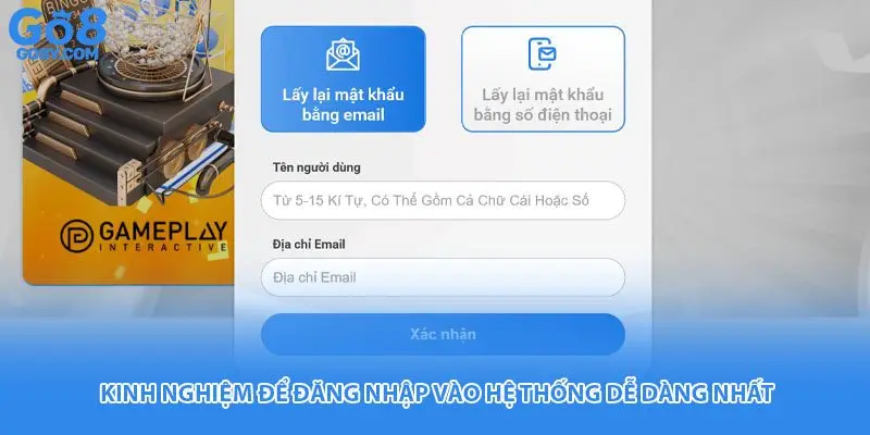 Kinh nghiệm để đăng nhập vào hệ thống dễ dàng nhất