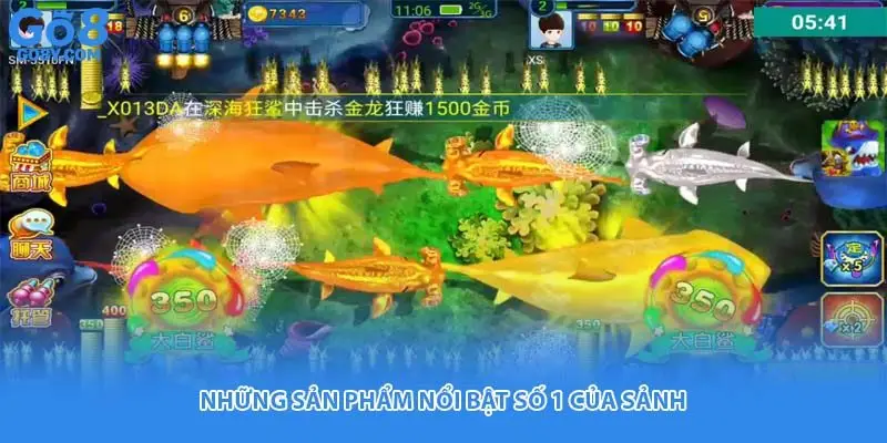 Những sản phẩm nổi bật số 1 của sảnh 